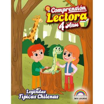 Comprensión Lectora nivel 4 - Leyendas típicas Chilenas Nueva Edición