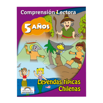 Comprensión Lectora 5 Años - Leyendas típicas Chilenas